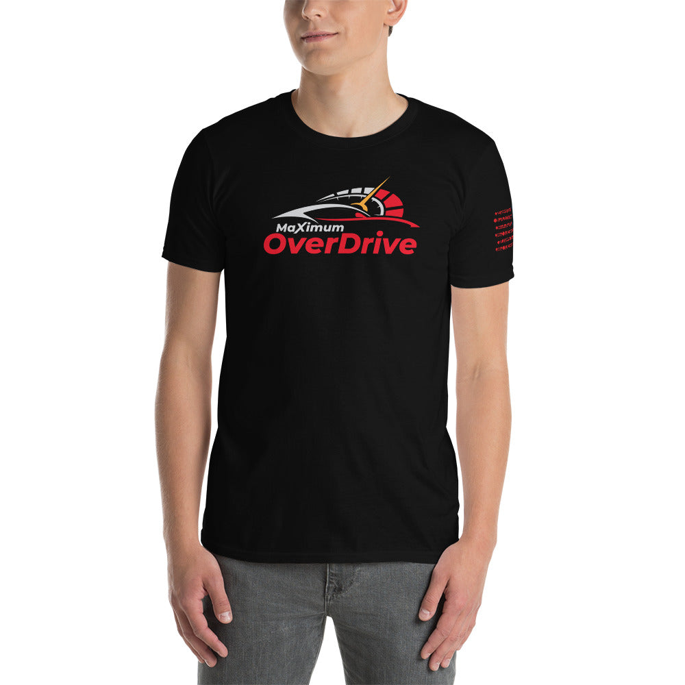 MaXimum OverDrive Short-Sleeve Unisex T-Shirt