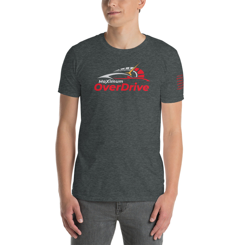 MaXimum OverDrive Short-Sleeve Unisex T-Shirt