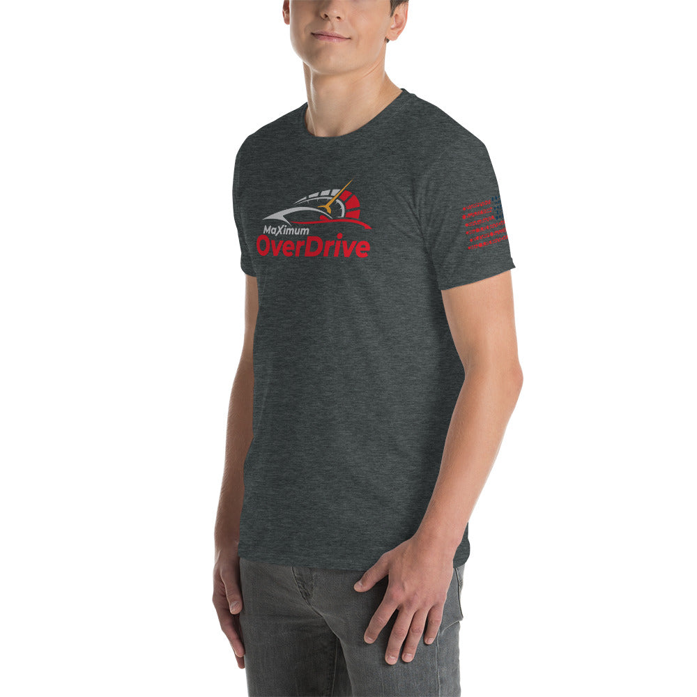 MaXimum OverDrive Short-Sleeve Unisex T-Shirt