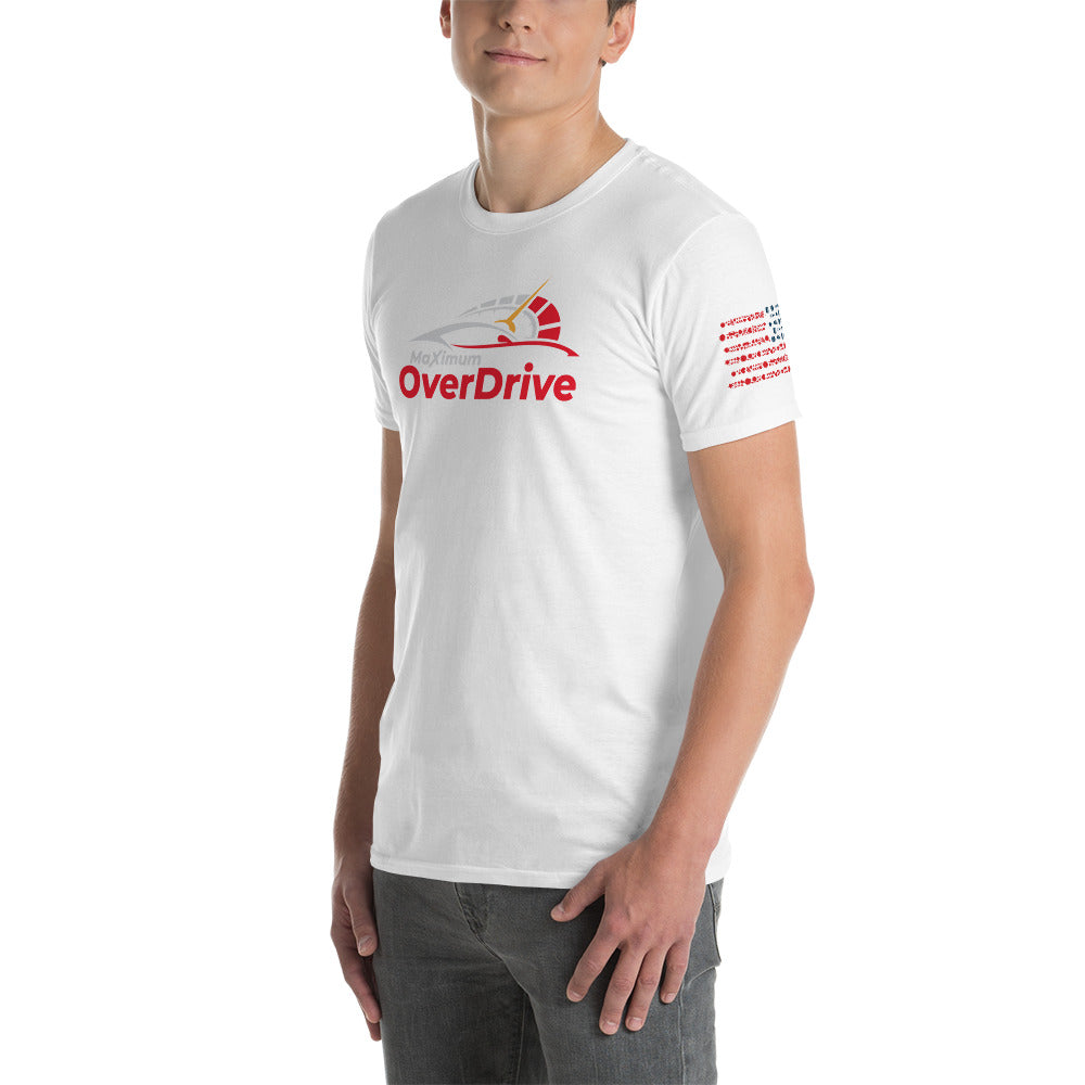 MaXimum OverDrive Short-Sleeve Unisex T-Shirt