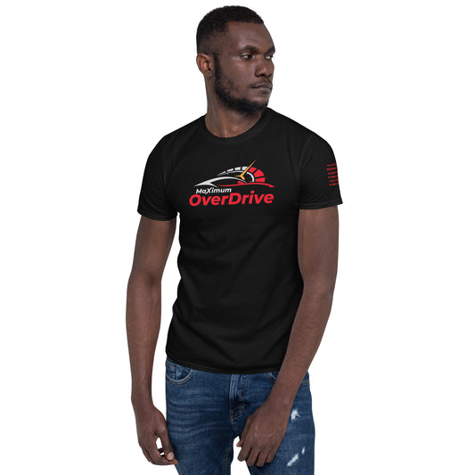 MaXimum OverDrive Short-Sleeve Unisex T-Shirt